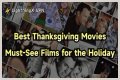 Must-See Films For The Holiday
